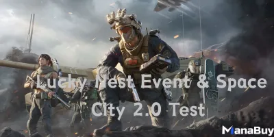 Delta Force New Year Update: Lucky Nest Event & Space City 2.0 Test